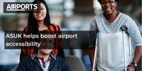 ASUK helps boost airport accessibility
