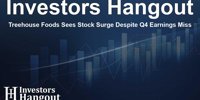 Treehouse Foods Sees Stock Surge Despite Q4 Earnings Miss - Investors Hangout