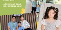 Cuong Do La for the top 5 -year -old female school for international schools, tuition fee 500 million/year