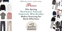 This Spring Business Casual Capsule Wardrobe Makes Dressing for Work Effortless + 12 Outfit Examples