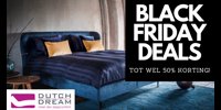 Up to 50 percent Black Friday discount at Dutch Dream Slaapcomfort