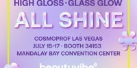 Beautyvibe by Colep Consumer Products brings the science of Gloss to Cosmoprof North America Las Vegas