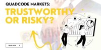 Quadcode Markets: Trustworthy or Risky?-News-
