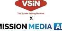 Mission Media AI to Handle Ad Sales for VSiN in New Strategic Partnership. | Story |