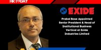 Prabal Bose Appointed Senior President & Head of Institutional Business Vertical at Exide Industries Limited - Global HR News & Updates